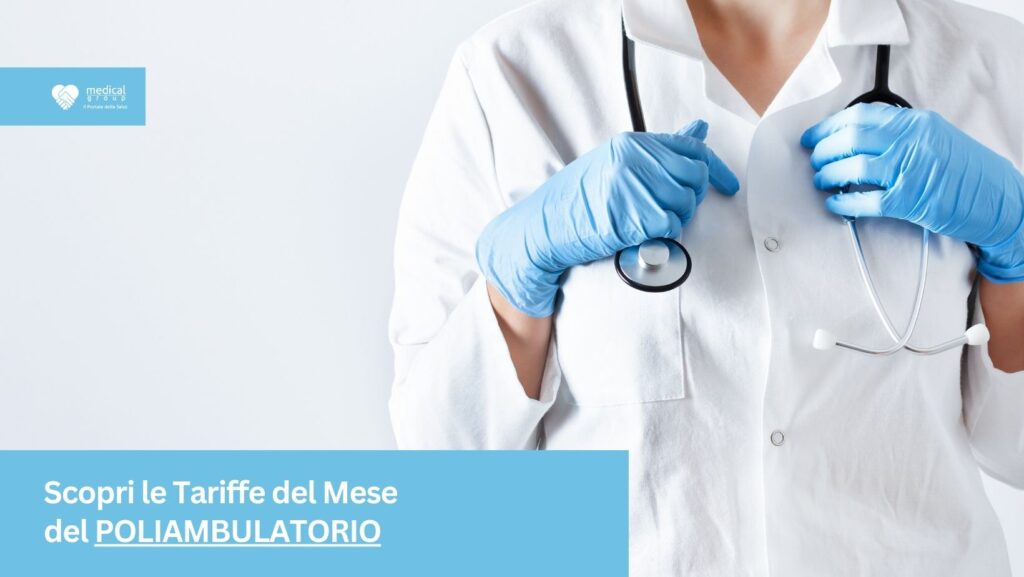 Tariffe del Mese Poliambulatorio A-Medical Arce