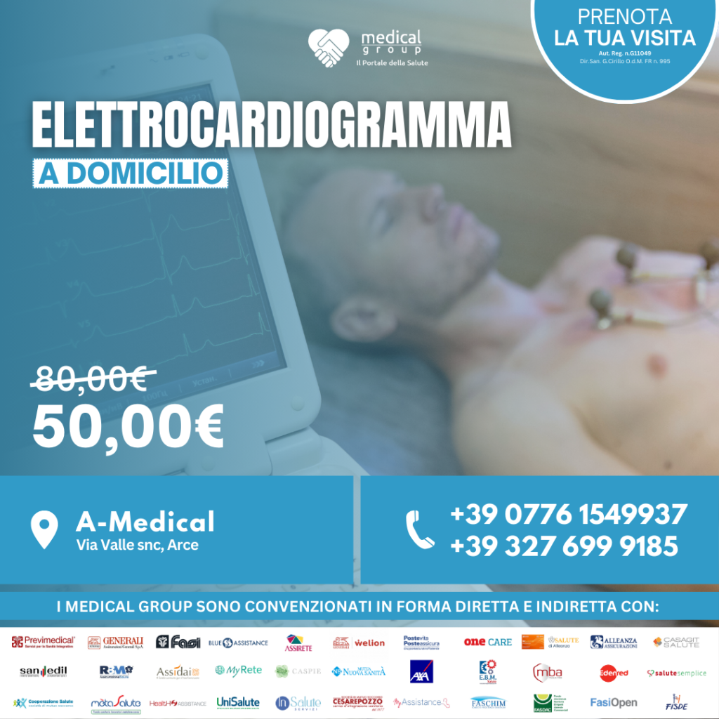 Tariffe del Mese Poliambulatorio A-Medical ELETTROCARDIOGRAMMA A DOMICILIO