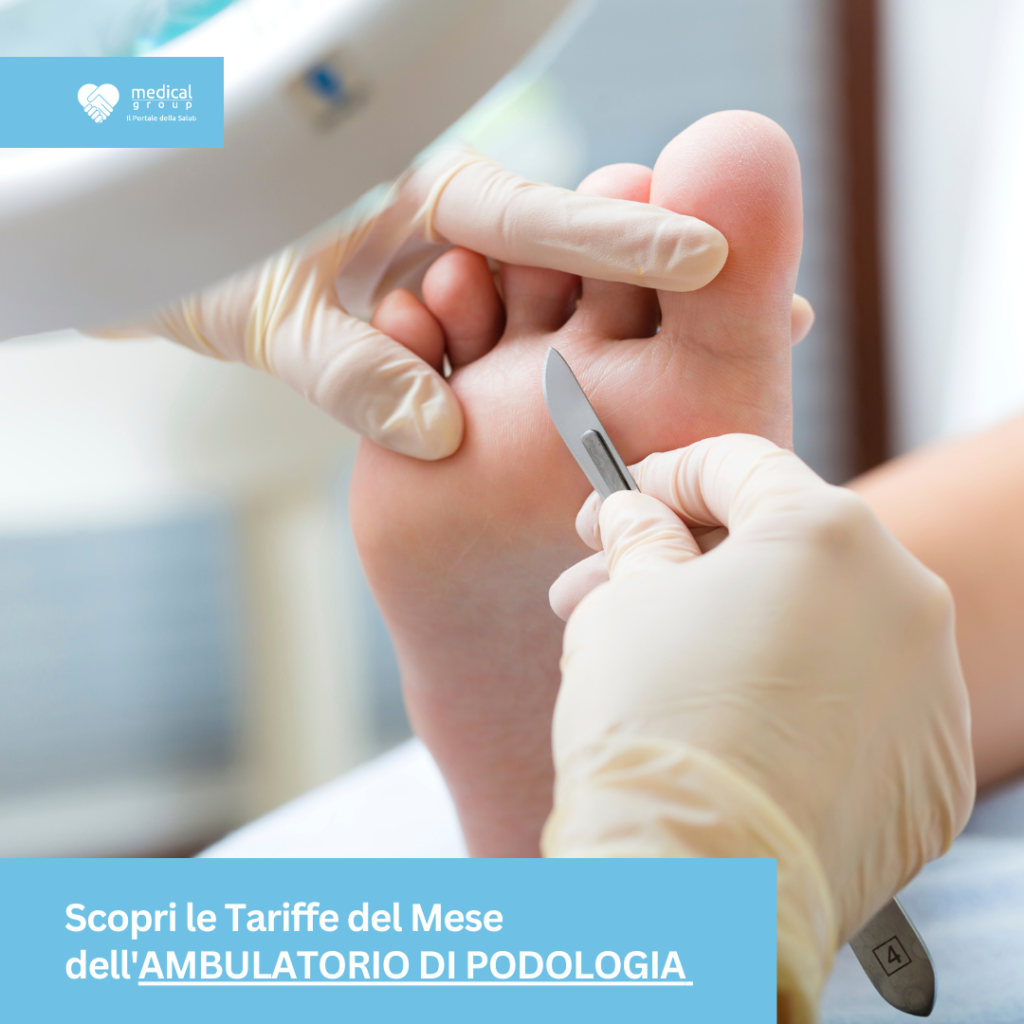 Tariffe del Mese Poliambulatorio Podologia A-Medical Arce