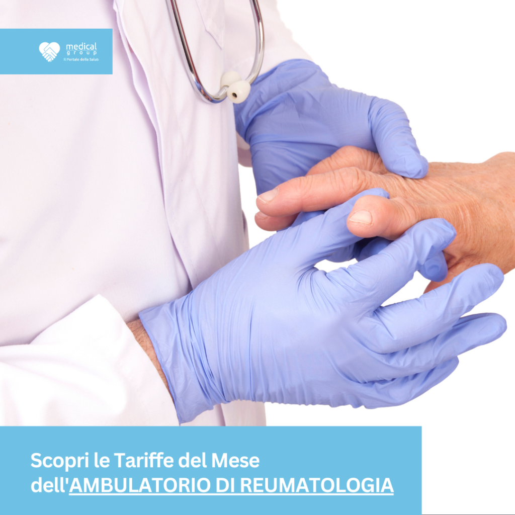 Tariffe del Mese Poliambulatorio Reumatologia A-Medical Arce