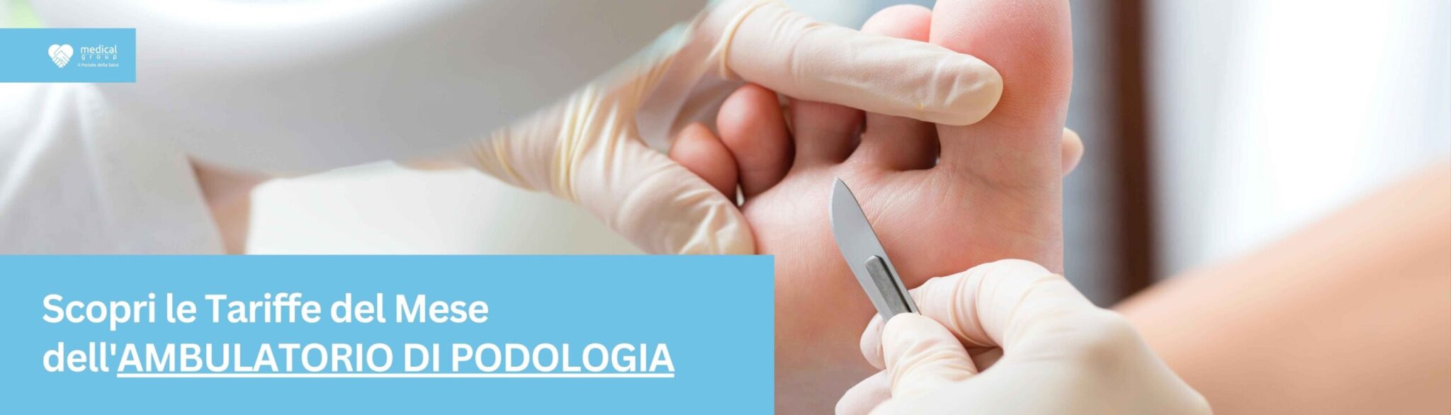 Tariffe del mese poliambulatorio podologia a-medical arce